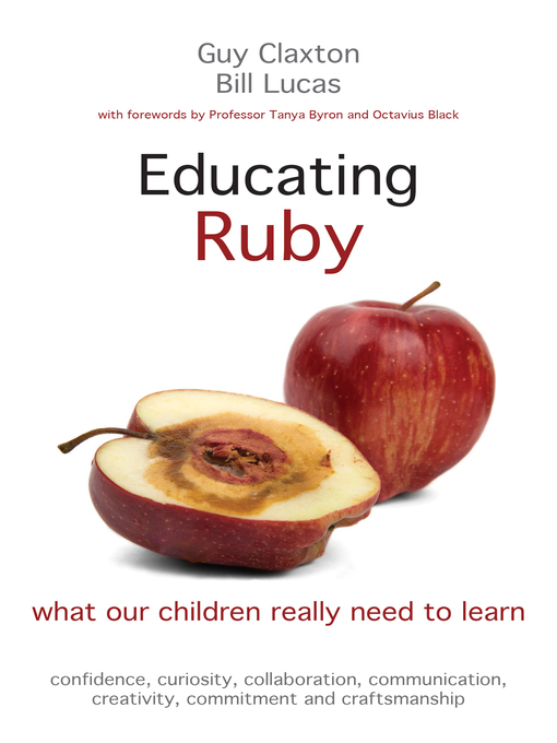 Title details for Educating Ruby by Guy Claxton - Available